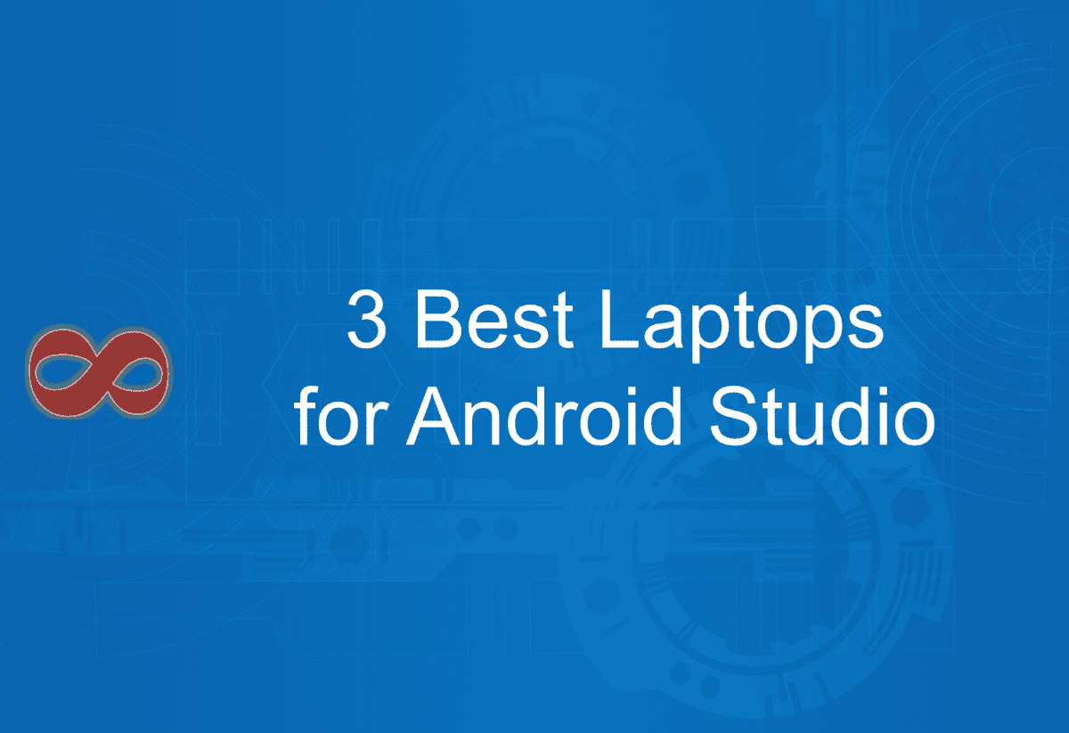 Link to the Article with the Title 3 Best Laptops for Android Studio in 2024 from I2