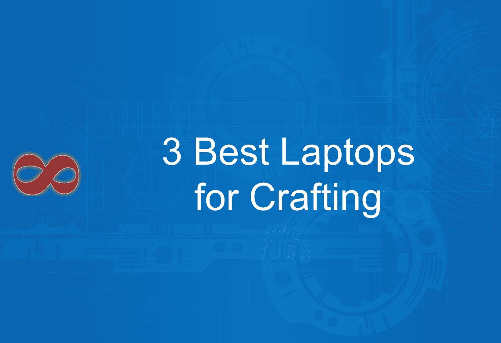 Link to the Article with the Title 3 Best Laptops for Crafting in 2024 from I2