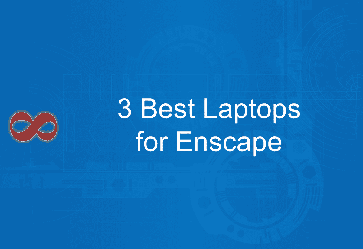 Link to the Article with the Title 3 Best Laptops for Enscape in 2024 from I2