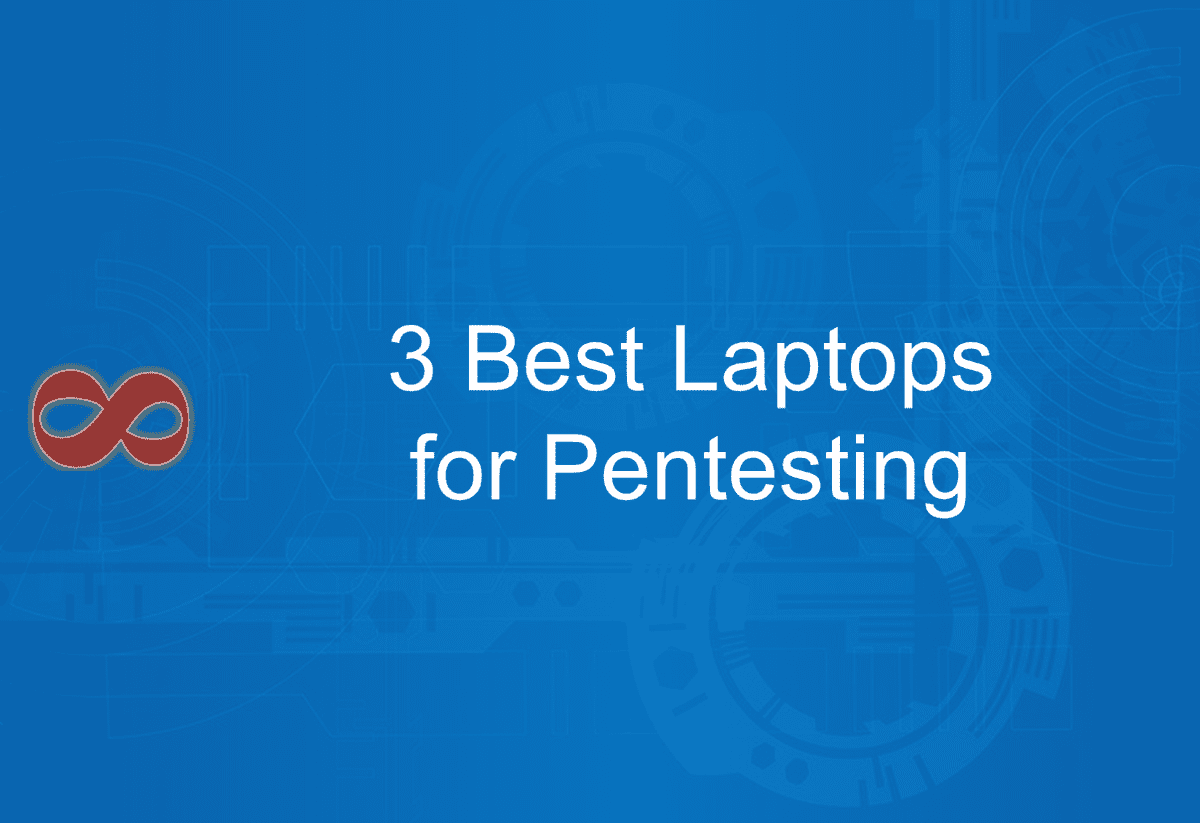 Link to the Article with the Title 3 Best Laptops for Pentesting in 2024 from I2