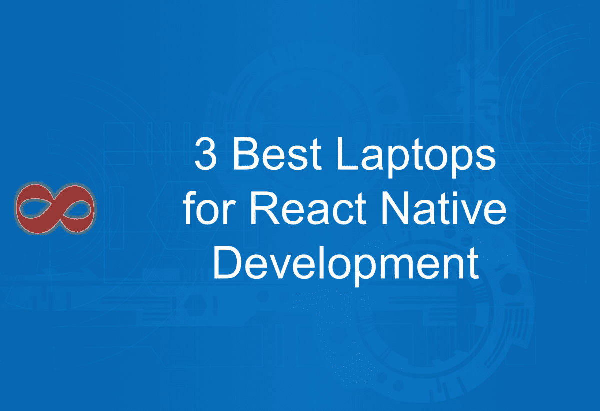 Link to the Article with the Title 3 Best Laptops for React Native Development in 2024 from I2