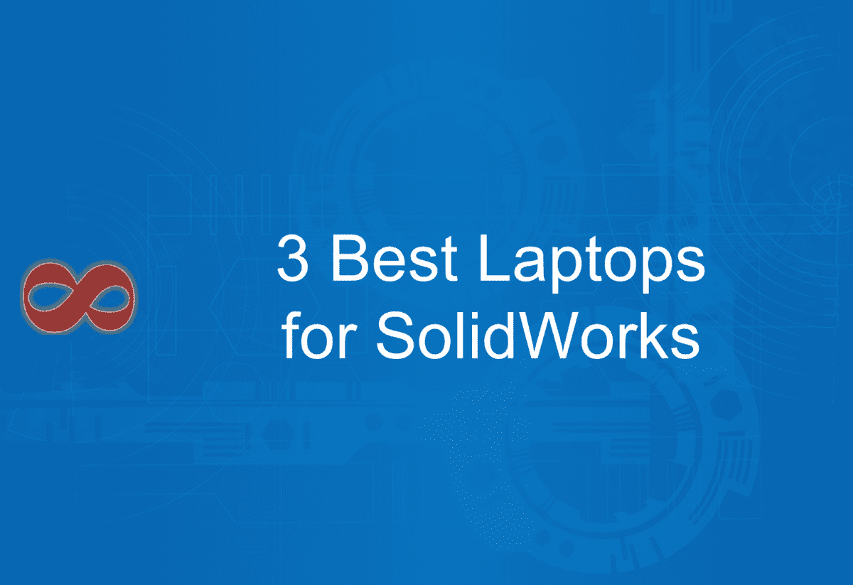 Link to the Article with the Title 3 Best Laptops for SolidWorks in 2024 from I2