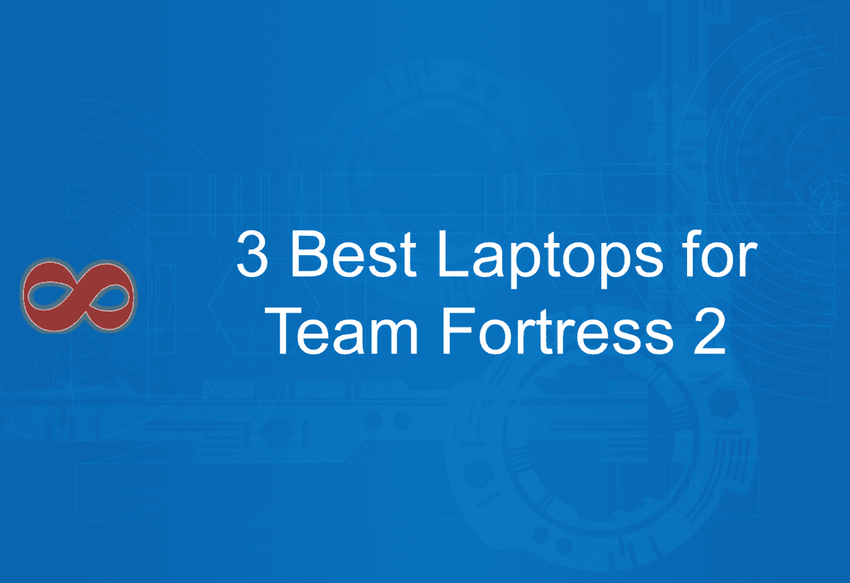 Link to the Article with the Title 3 Best Laptops for Team Fortress 2 in 2024 from I2