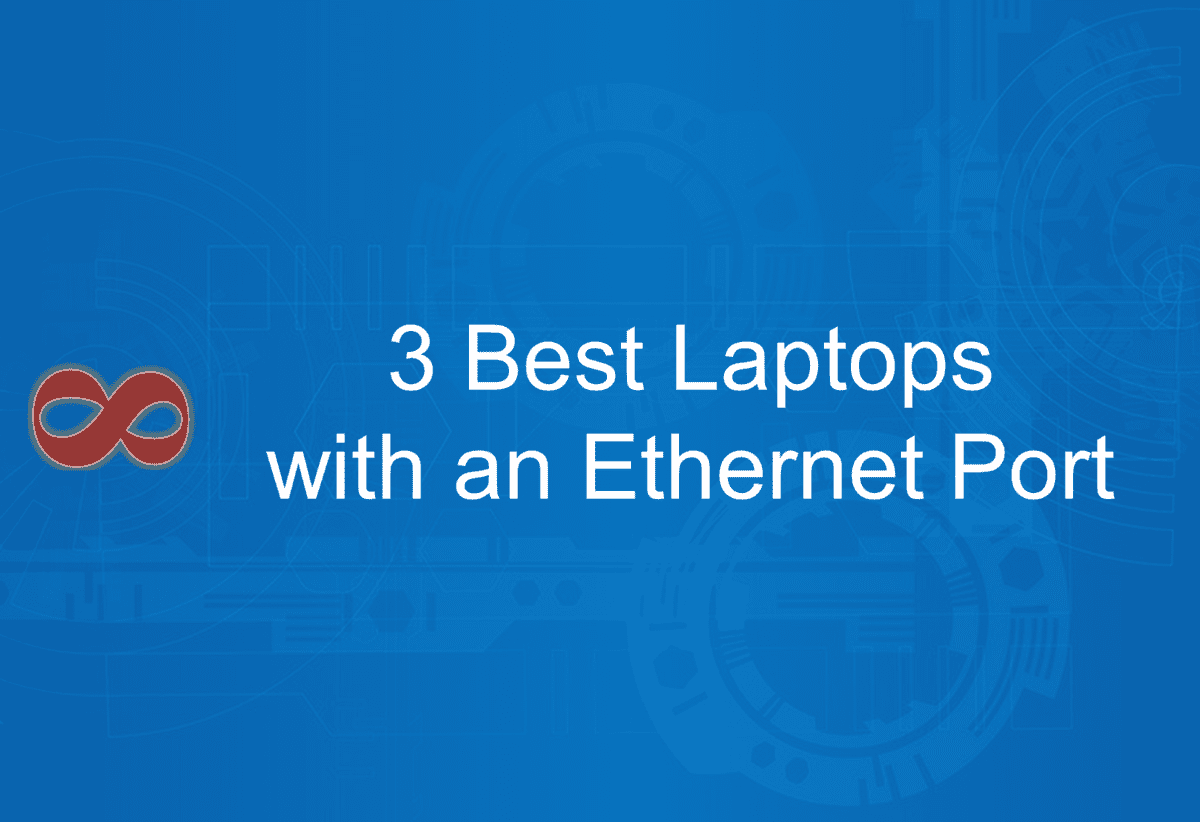 Link to the Article with the Title 3 Best Laptops with an Ethernet Port in 2024 from I2